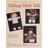 Encyclopedia of Cabbage Patch Kids: The 1980s (Schiffer Design Books) by Jan Lindenberger and Judy D. Morris