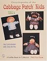 Encyclopedia of Cabbage Patch Kids: The 1980s (Schiffer Design Book)