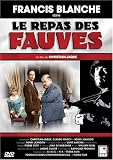 Le repas des fauves Le repas des fauves