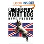The Gamekeeper's Night Dog (Gamekeeper Series, Book 1)