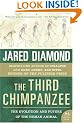 The Third Chimpanzee: The Evolution and Future of the Human Animal (P.S.)