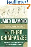 The Third Chimpanzee: The Evolution a...