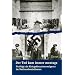 Der Tod kam immer montags: Verfolgt als Kriegsdienstverweigerer im Nationalsozialismus