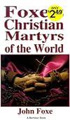 Foxe's Christian Martyrs of the World