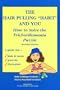 The Hair Pulling "Habit" and You: How to Solve the Trichotillomania Puzzle, Revised Edition