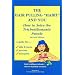 The Hair Pulling "Habit" and You: How to Solve the Trichotillomania Puzzle, Revised Edition