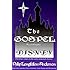 The Gospel According to Disney: Christian Values in the Early Animated Classics