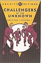 Challengers of the Unknown Archives, Vol. 1 (DC Archive Editions)