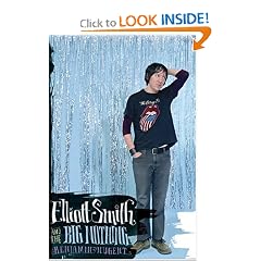 Elliott Smith And The Big Nothing