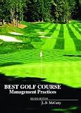 Best Golf Course Management Practices (2nd Edition)