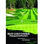 Best Golf Course Management Practices (2nd Edition)
