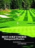 Best Golf Course Management Practices (2nd Edition)