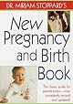 Dr. Miriam Stoppard's New Pregnancy and Birth Book