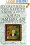 Everything You Need to Know about Asian-American History