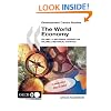 The World Economy: A Millennial Perspective/ Historical Statistics (Development Centre Studies)