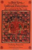 The Three Levels of Spiritual Perception, Second Edition: A Commentary on the Three Visions