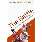The Battle: A New History of the Battle of Waterlooby Alessandro Barbero