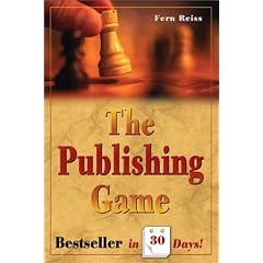 The Publishing Game: Bestseller in 30 Days