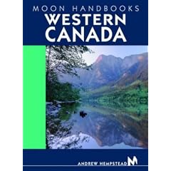 Western Canada (Moon Handbooks Western Canada)