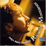 Ricardo Montaner - Para Meus Amigos ( Audio CD ) - B0002TLAGW