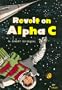 Revolt on Alpha C