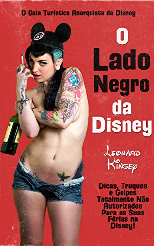 O Lado Negro da Disney (Portuguese Edition)