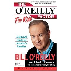 The O'Reilly Factor for Kids
