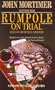 Rumpole on Trial: Selections