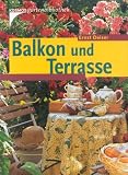 Balkon und Terrasse.