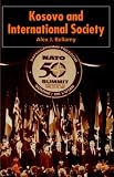 Kosovo and International Society (Cormorant Security Studies)