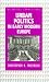 Book Urban Politics in Early Modern Europe (Historical Connections)