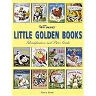 Warman's Little Golden Books: Identification and Price Guide by  Steve Santi