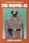 Collector's Guide to the Waffen-SS
