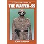 A Collector's Guide to the Waffen-SS (Collectors Guides)