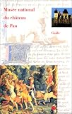 Musée national du Château de Pau