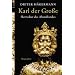 Karl der Gro�e: Herrscher des Abendlandes