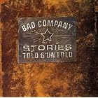 Stories Told and Untold by  Bad Company 