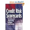 Credit Risk Scorecards: Developing and Implementing Intelligent Credit Scoring (Wiley and Sas Business Series)