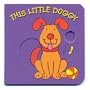This Little Doggy (Mini-Movers Books)
