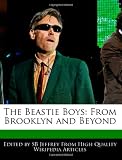 Beastie Boys in the book The Beastie Boys: From Brooklyn and Beyond
