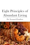 Eight Principles of Abundant Living