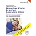 Besondere Kinder brauchen besondere Eltern