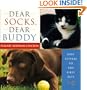 Dear Socks, Dear Buddy: Kids' Letters to the First Pets