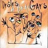 Revue Drôles de beaux gars  / 1°Album