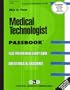 Medical Technologist (Career Examination Series)