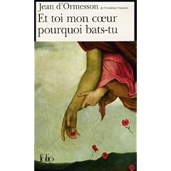 Et toi mon coeur pourquoi bats-tu ?
