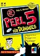Perl 5 f�r Dummies. Gegen den t�glichen Frust mit Perl