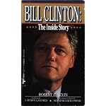 Bill Clinton: The Inside Story book cover