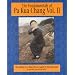The Fundamentals of Pa Kua Chang: The Methods of Lu Shui-Tien As Taught by Park Bok Nam Vol. II(Fundamentals of Pa Kua Chan (Unique))