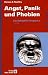 Books : Angst, Panik und Phobien. Ein Selbsthilfe- Programm.